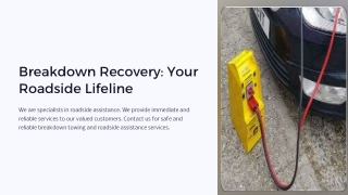 breakdown recovery your roadside lifeline