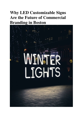 Why LED Customizable Signs Are the Future of Commercial Branding in Boston