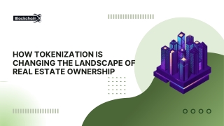 how tokenization is changing the landscape
