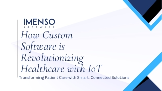 how custom software is revolutionizing healthcare