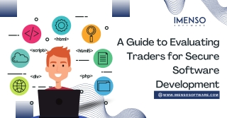 a guide to evaluating traders for secure