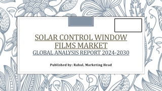 solar control window films market global analysis report 2024 2030