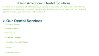 A dental clinic offering comprehensive oral healthcare services with experienced professionals