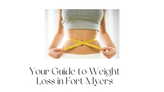 your guide to weight loss in fort myers