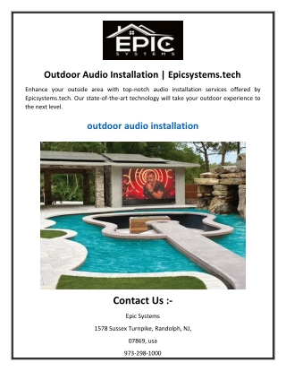 outdoor audio installation epicsystems tech