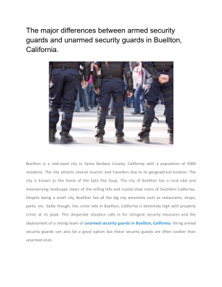 The major differences between armed security guards and unarmed security guards in Buellton, California