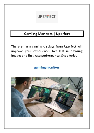 gamiing monitors uperfect