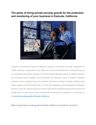 The perks of hiring private security guards for the protection and monitoring of your business in Eastvale, California