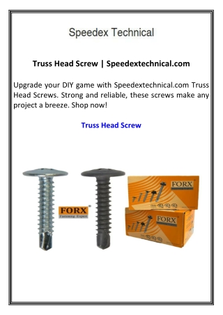 Truss Head Screw Speedextechnical.com