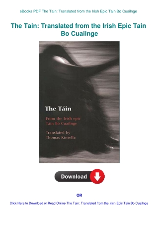 eBooks PDF The Tain Translated from the Irish Epic Tain Bo Cuailnge