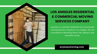 Top-Rated Los Angeles Company for Residential and Commercial Moves