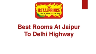 Best rooms at Jaipur to Delhi Highway (1)