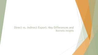 direct vs indirect export key differences and