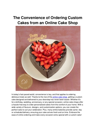 The Convenience of Ordering Custom Cakes from an Online Cake Shop