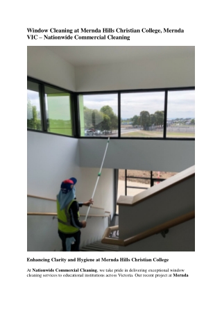 Window Cleaning at Mernda Hills Christian College, Mernda VIC