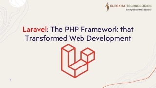 laravel the php framework that transformed
