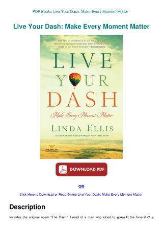 PDF Books Live Your Dash Make Every Moment Matter