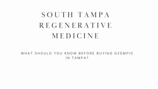 What Should You Know Before Buying Ozempic in Tampa?