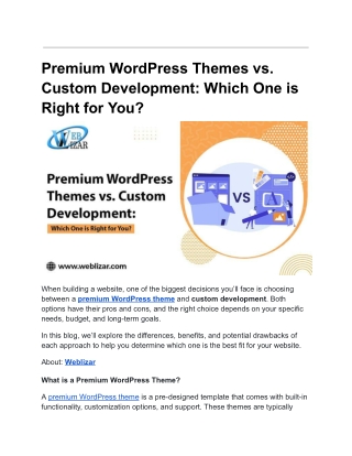 premium wordpress themes vs custom development