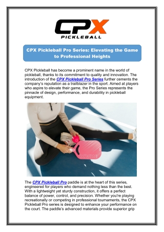 Experience Excellence with CPX Pickleball Pro Series – CPX