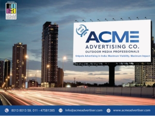 unipole advertising by acme adverrtising pptx