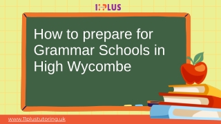 How to prepare for Grammar Schools in High Wycombe
