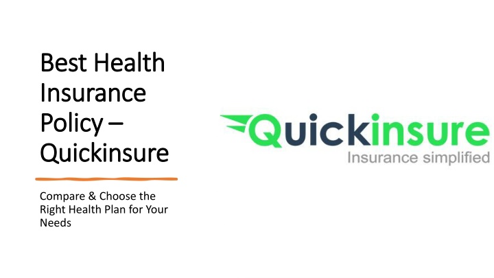 best health insurance policy quickinsure