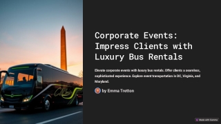 Impress Clients with Luxury Tour Bus Rentals for Corporate Events