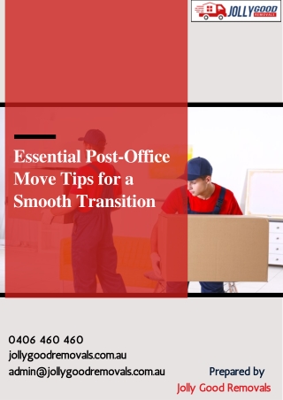 Essential Post-Office Move Tips for a Smooth Transition