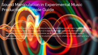 Sound-Manipulation-in-Experimental-Music-Production-A-Simple-Guide.