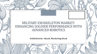 military exoskeleton market enhancing soldier performance with advanced robotics