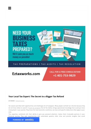 Your Local Tax Expert The Secret to a Bigger Tax Refund