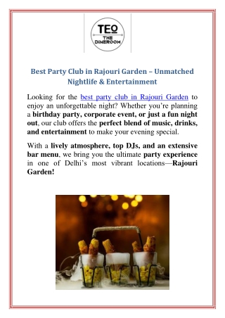 Best Party Club in Rajouri Garden  Unmatched Nightlife & Entertainment