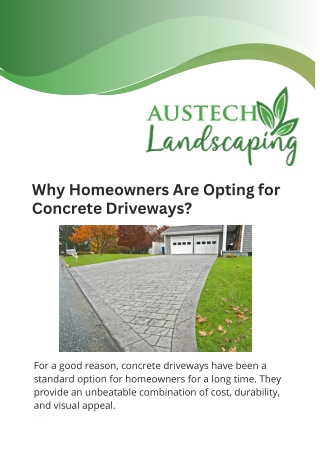 Why Homeowners Are Opting for Concrete Driveways