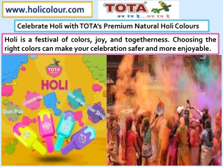 Celebrate Holi with TOTA’s Premium Natural Holi Colours
