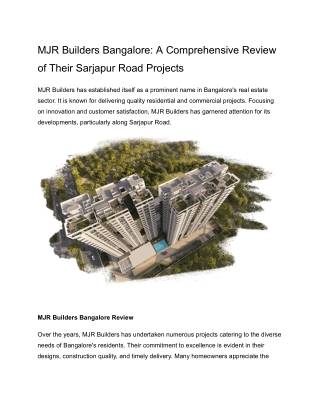 MJR Builders Bangalore_ A Comprehensive Review of Their Sarjapur Road Projects