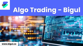 What is Algo Trading | Best Algo Trading Software in India - Bigul
