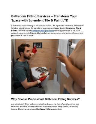 Bathroom Fitting Services – Transform Your Space with Splendent Tile & Paint LTD