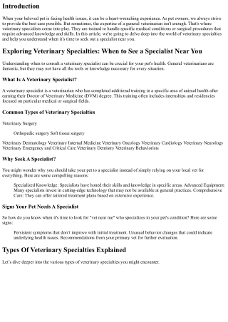 Exploring Veterinary Specialties: When to See a Specialist Near You
