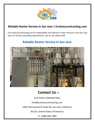 Reliable Rooter Service In San Jose  Ecohvaccontracting.com