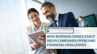 How Business Consultancy Helps Companies Overcome Financial Challenges