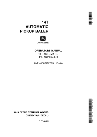 John Deere 14T Automatic Pickup Baler Operator’s Manual Instant Download (Publication No.OME16470)