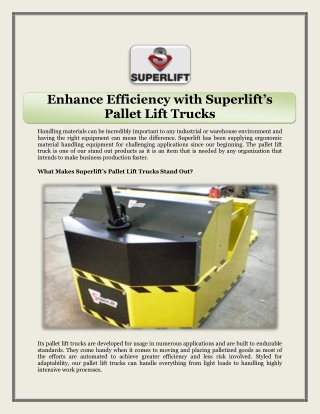 Enhance Efficiency with Superlift’s Pallet Lift Trucks