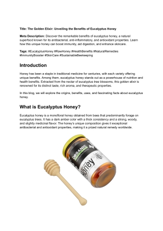 Title_ The Golden Elixir_ Unveiling the Benefits of Eucalyptus Honey