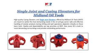 Single Joint and Casing Elevators for Midland Oil Tools