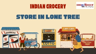 Indian Grocery store in Lone Tree