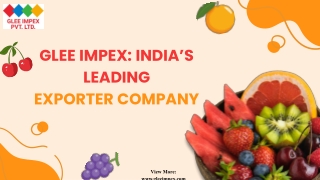 Glee Impex India’s Leading Exporter Company