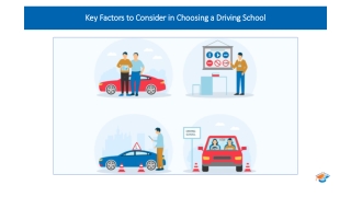 Key Factors to Consider in Choosing a Driving School