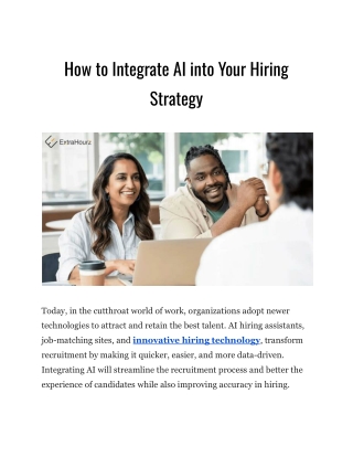 How to Integrate AI into Your Hiring Strategy