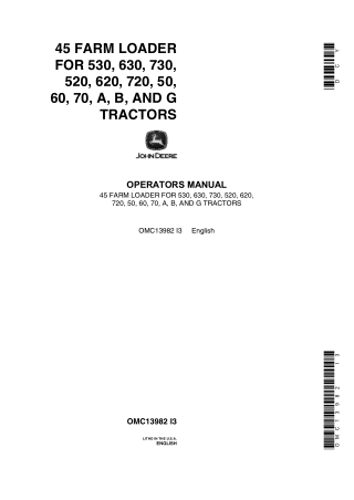 John Deere 45 Farm Loader for 530 630 730 520 620 720 50 60 70 A B and G Tractors Operator’s Manual Instant Download (Pu